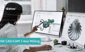 NX CAD/CAM 3 Axis Milling
