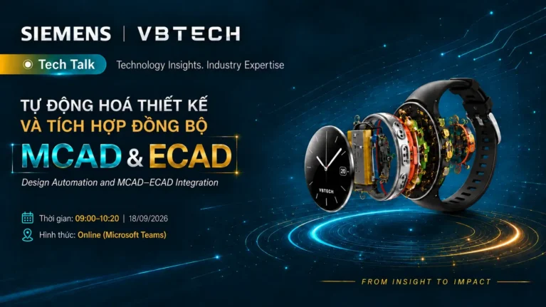 Vietbay - TechTalk Tự động hóa thết kế và tích hợp MCAD ECAD
